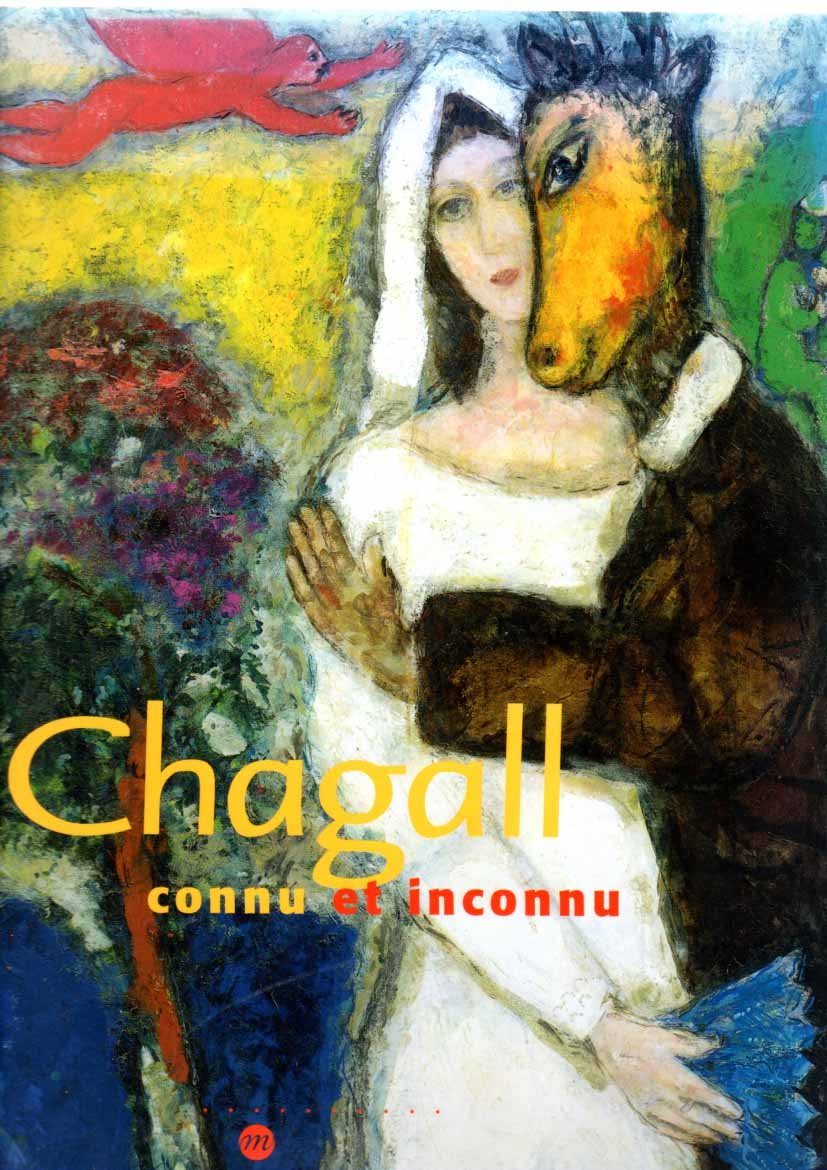 Chagall : Connu et inconnu 9782711846634