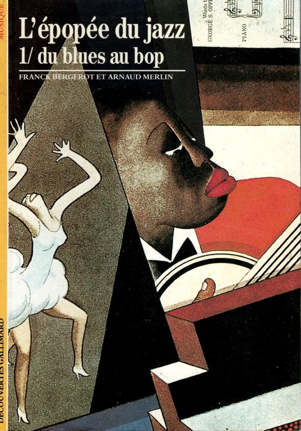 L'Épopée du jazz (Tome 1-Du blues au bop) 9782070531424