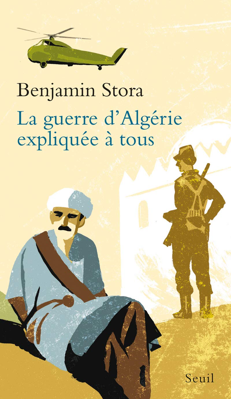 La guerre d'Algérie expliquée à tous 9782020812436