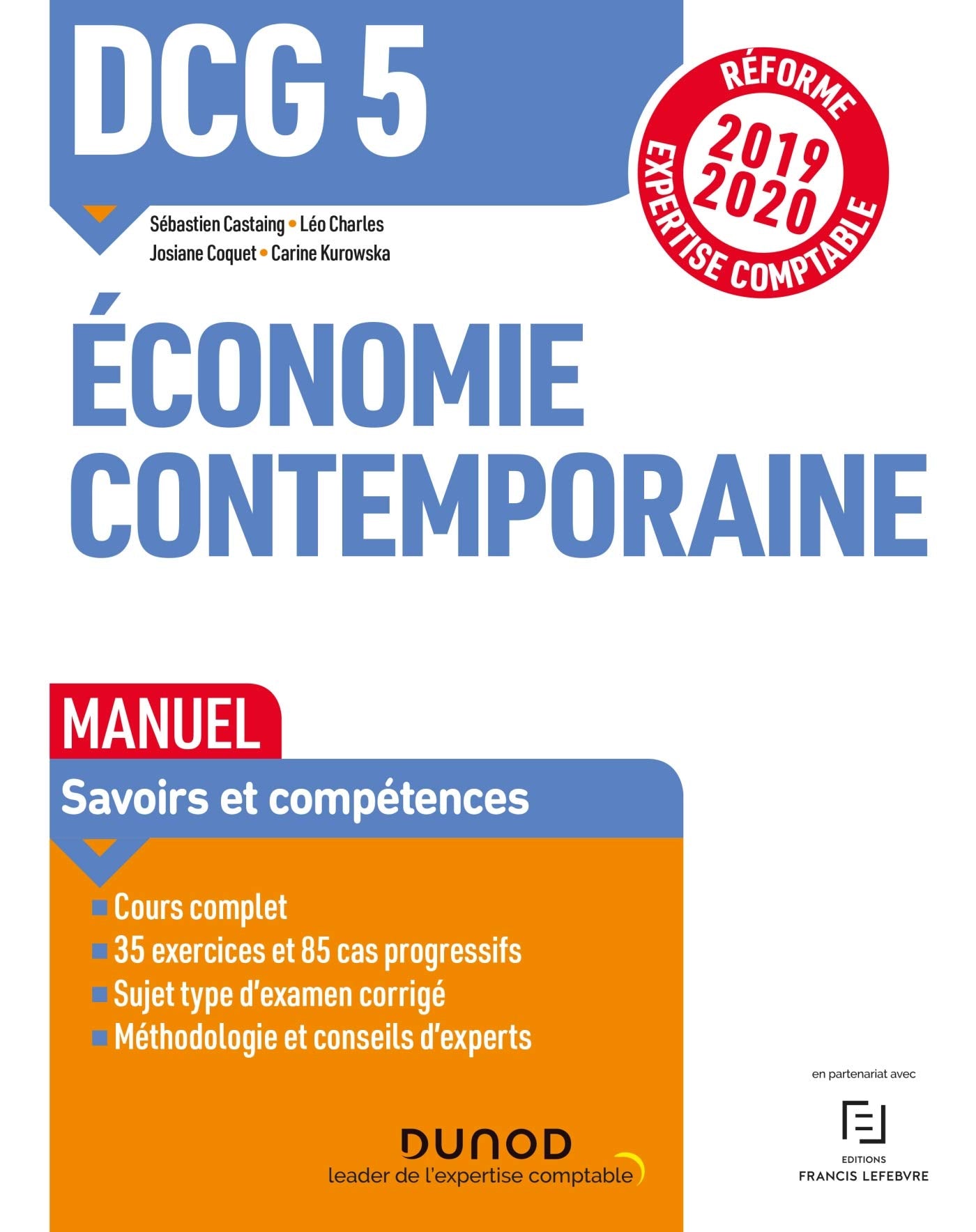 DCG 5 Economie contemporaine - Manuel - Réforme 2019-2020: Réforme Expertise comptable 2019-2020 (2019-2020) 9782100789559