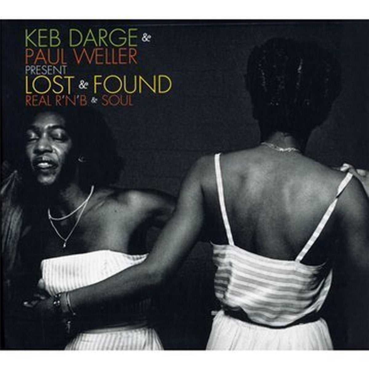 Lost & Found-Real R'nb & Soul [Import] 0730003112423
