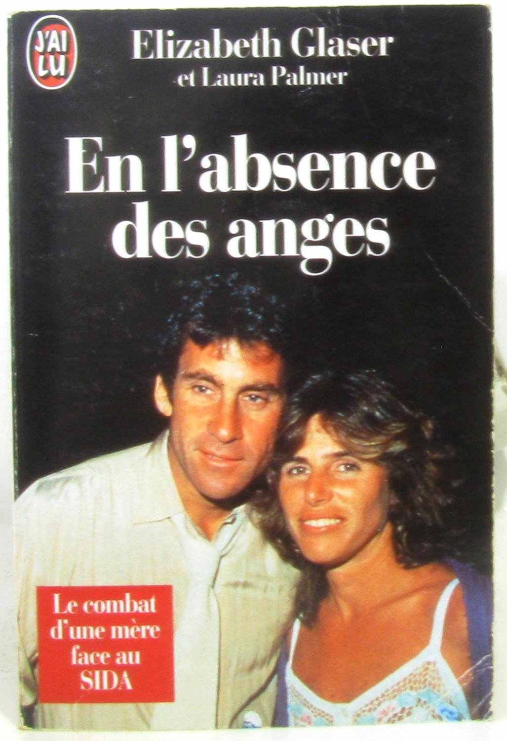 En l'absence des anges : le combat d'une mère face au sida 9782277233183