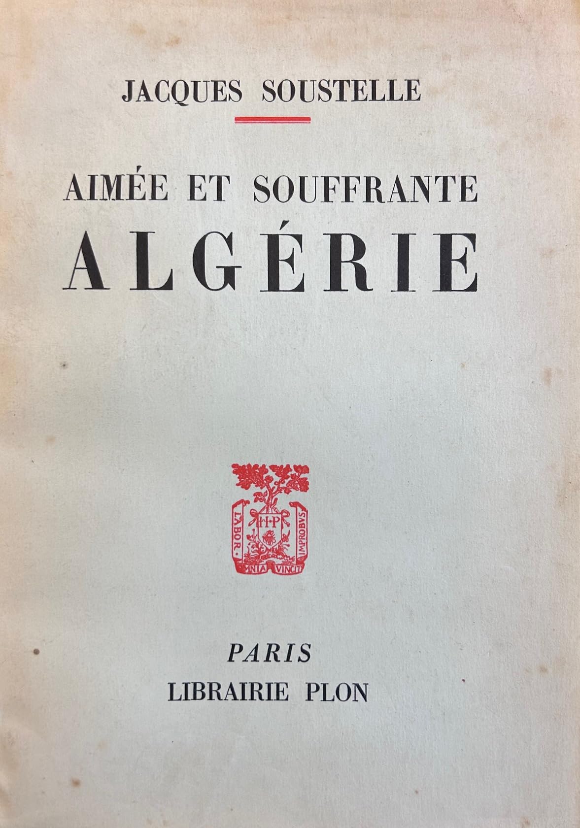 Aimée et souffrante. algérie. 3665375077148