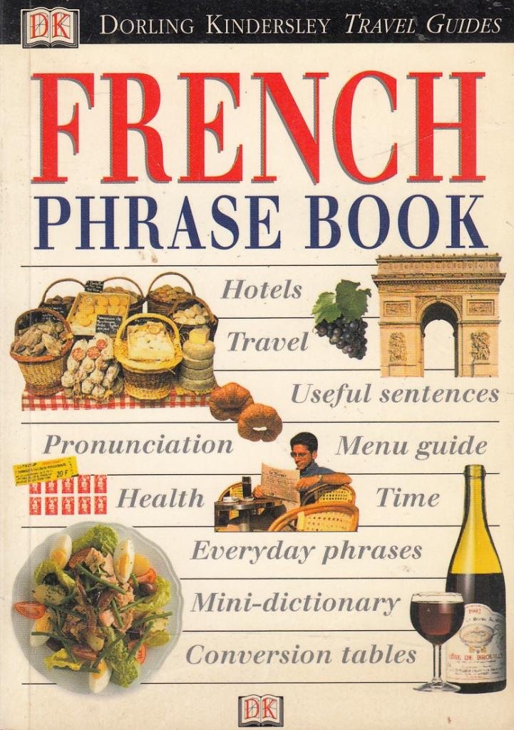 French. Phrase Book 9780751310726