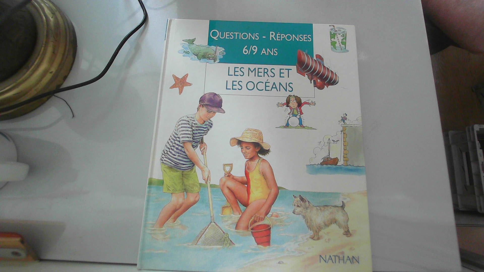 Questions - Réponses 6/9 ans : Les Mers et les Océans 9782092781456