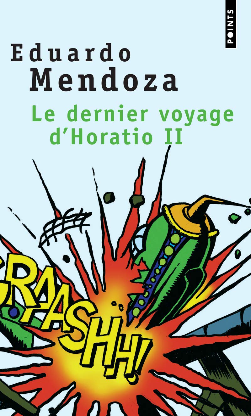 Le Dernier Voyage d'Horatio II 9782020813273