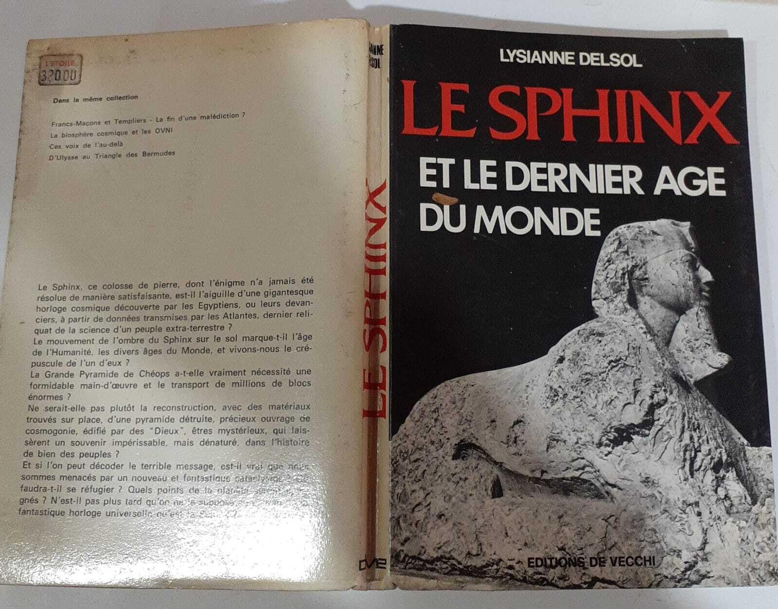Le Sphinx et le dernier âge du Monde 