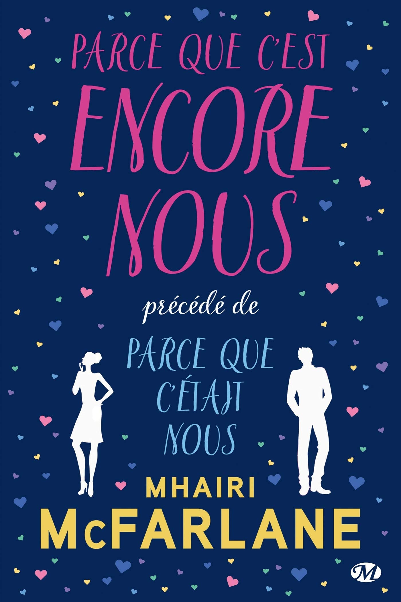 Parce que c'est encore nous, précédé de Parce que c'était nous 9782811229627