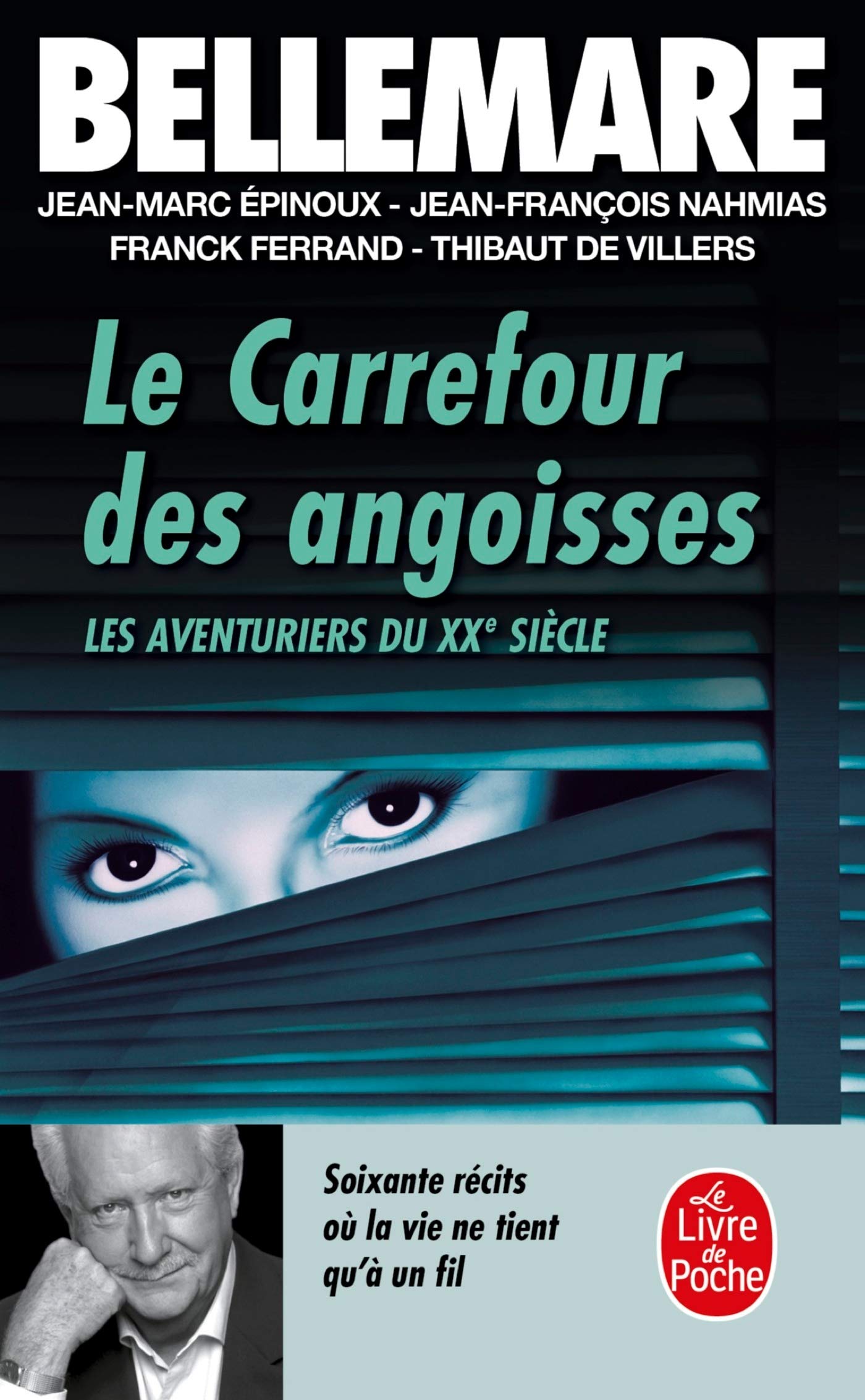 Le Carrefour des angoisses 9782253146483