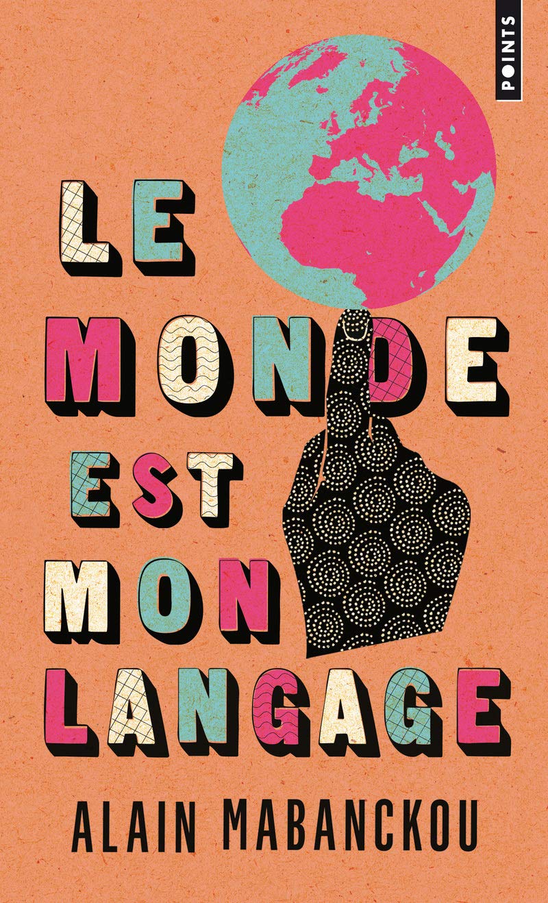 Le Monde est mon langage 9782757864135