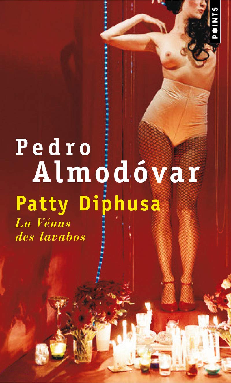 Patty Diphusa: La Vénus des lavabos 9782757823194