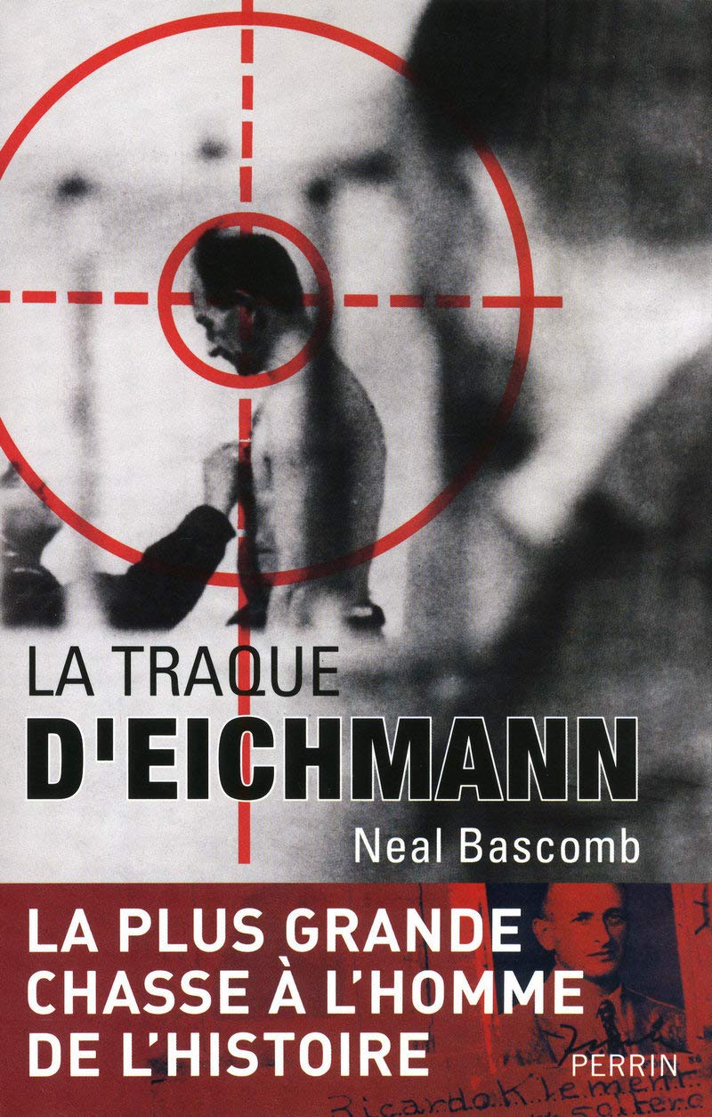 La traque d'Eichmann 9782262026479