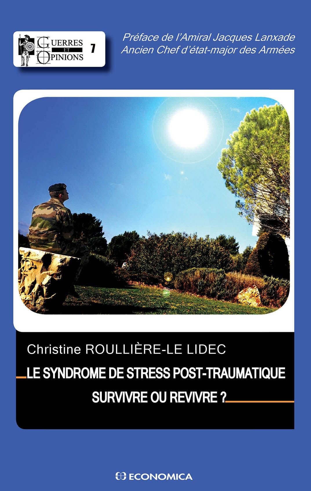 Syndrome de Stress Post-Traumatique - Survivre ou Revivre (le) 9782717867947