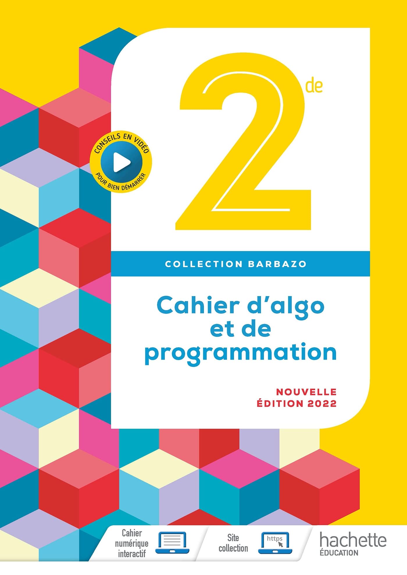 Barbazo - Cahier d'algo 2nde - Ed. 2022 9782017866336