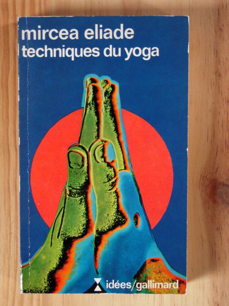 Techniques du yoga 9782070353286