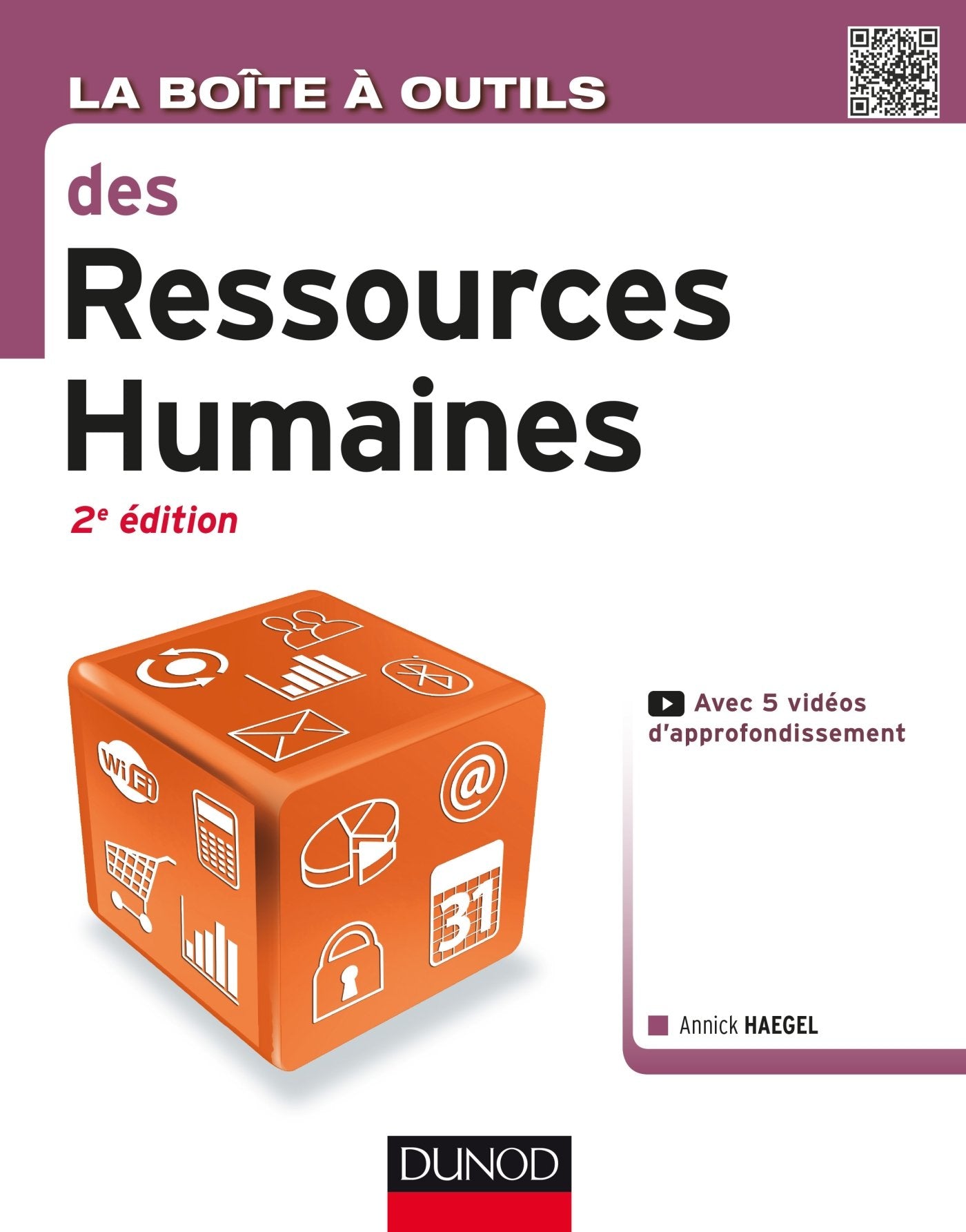 La Boîte à outils des Ressources Humaines - 2e éd. 9782100746019