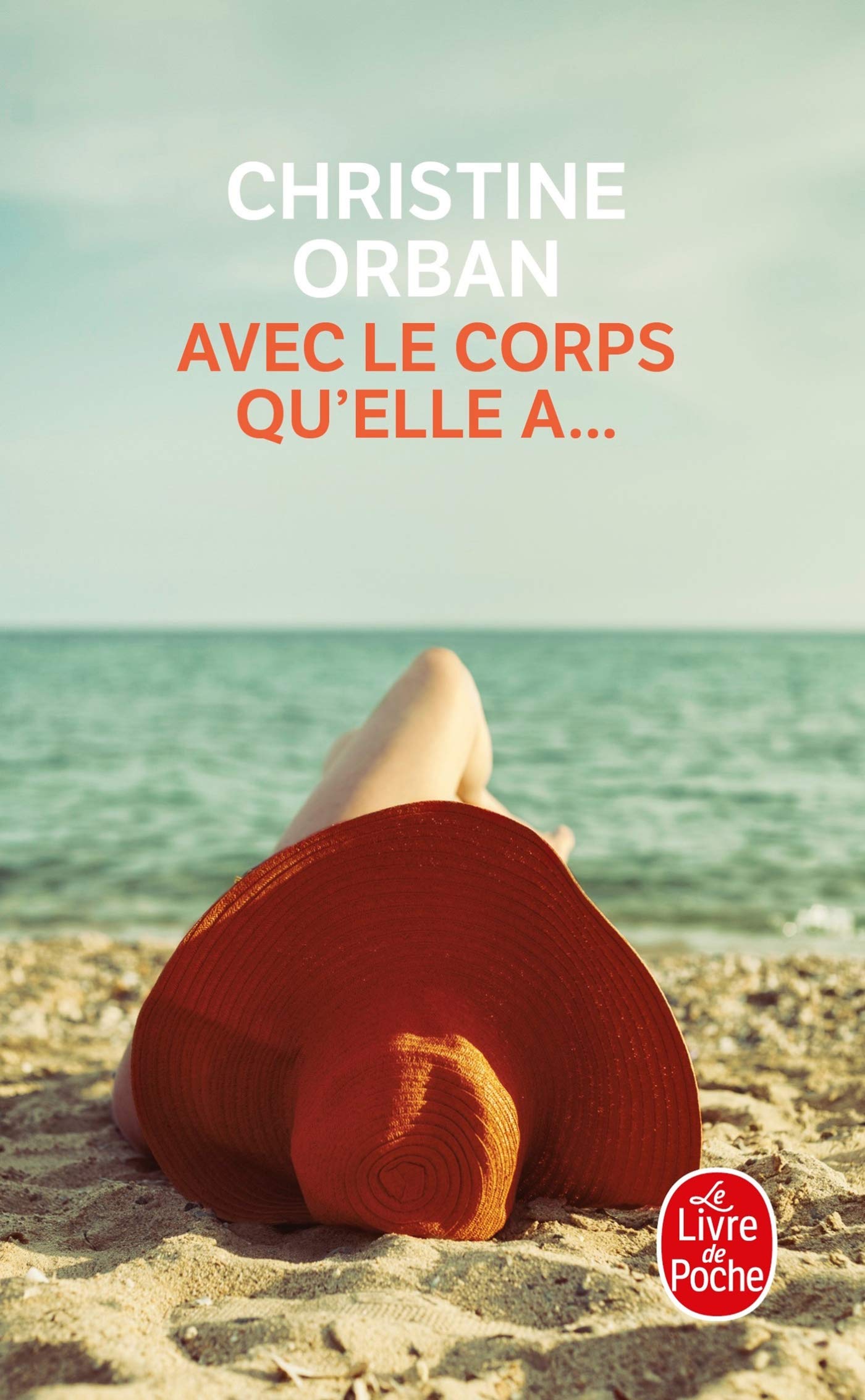 Avec le corps qu'elle a... 9782253262268