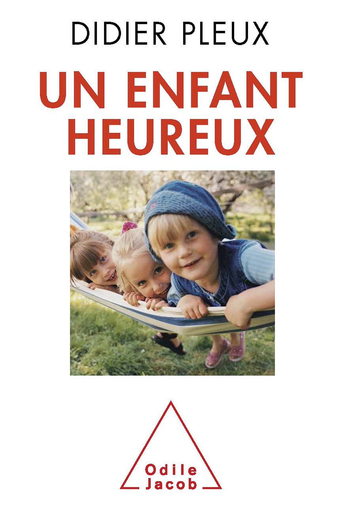 Un enfant heureux 9782738124692