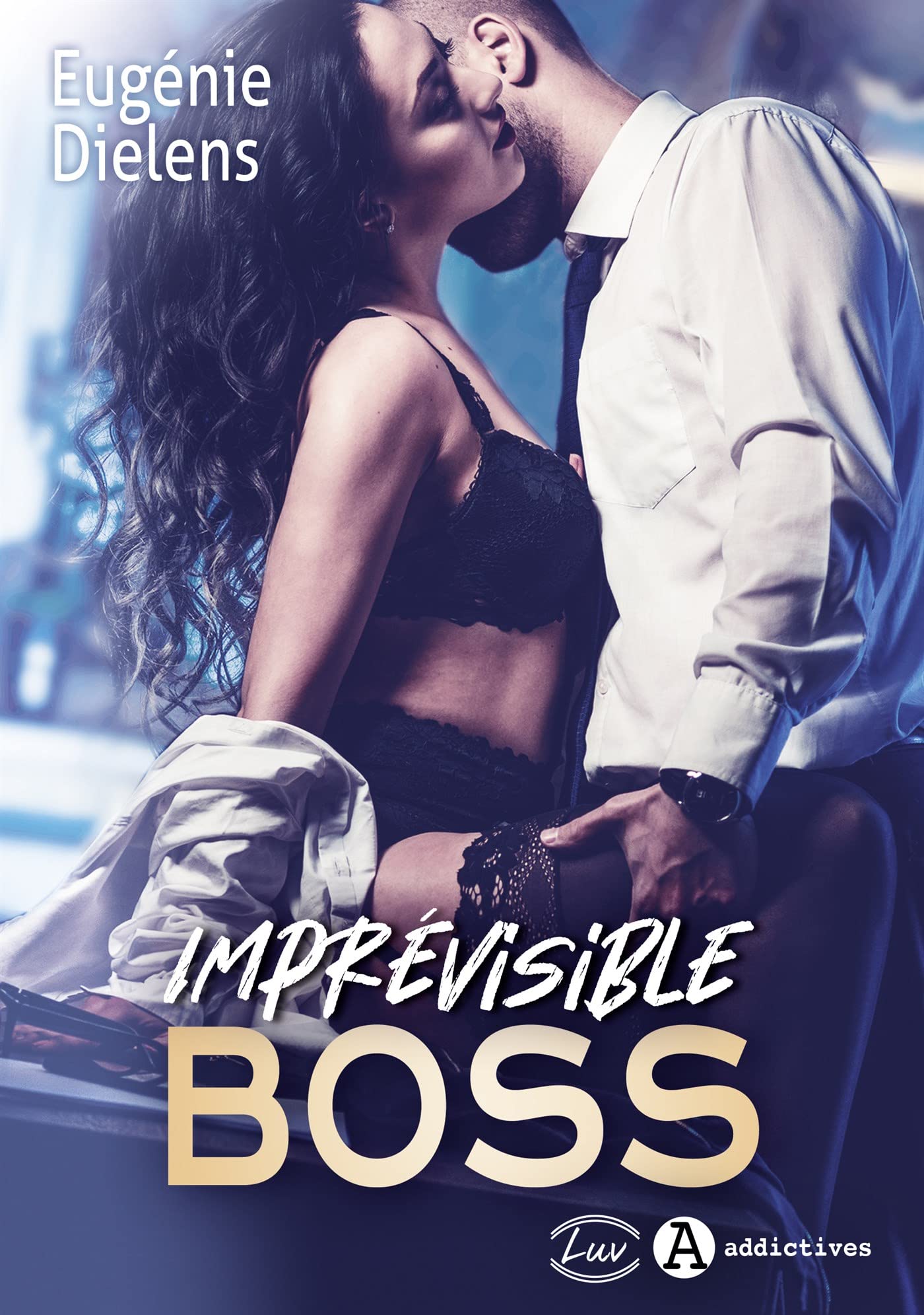 Imprévisible Boss 9782371264632