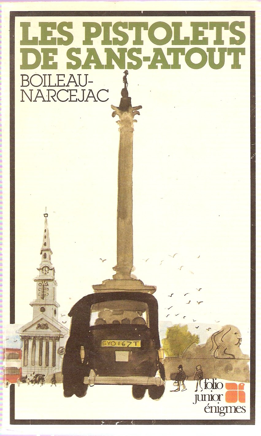 Les Pistolets de Sans-Atout 9782070342150