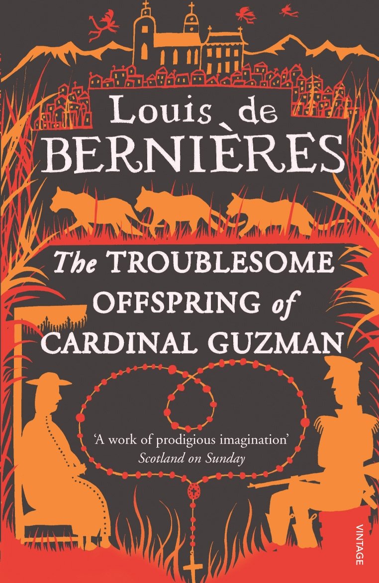 The Troublesome Offspring of Cardinal Guzman 9780749398576