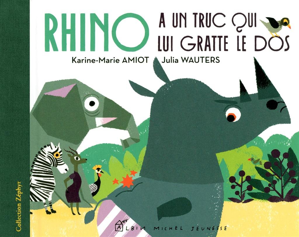 Rhino a un truc qui lui gratte le dos 9782226209559