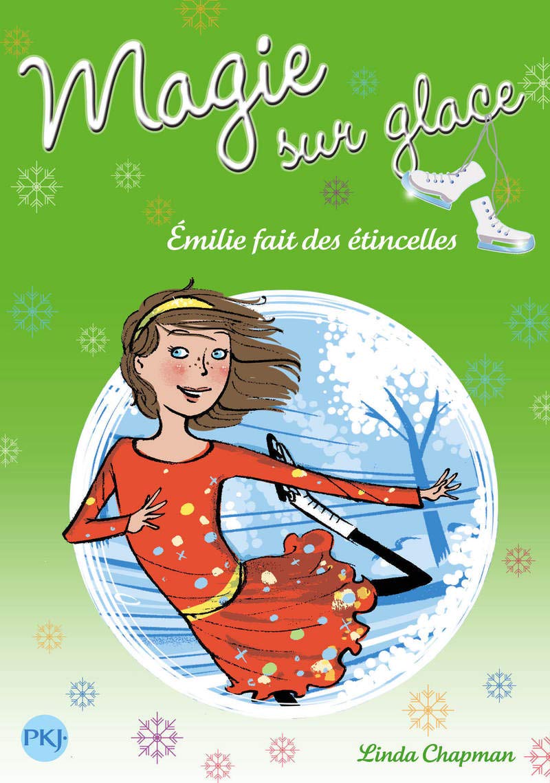 5. Magie sur glace : Émilie fait des étincelles (5) 9782266218139