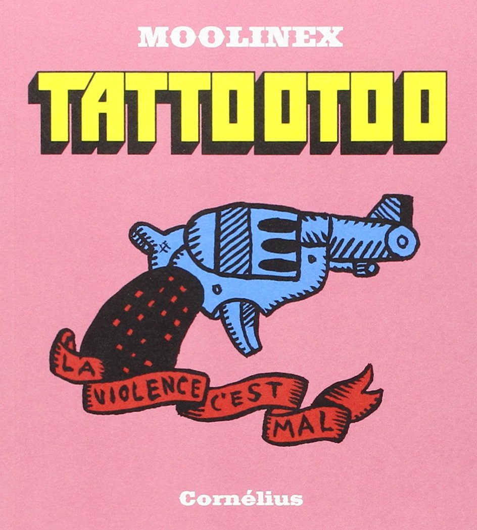 Tattootoo la violence c'est mal 9782360810918