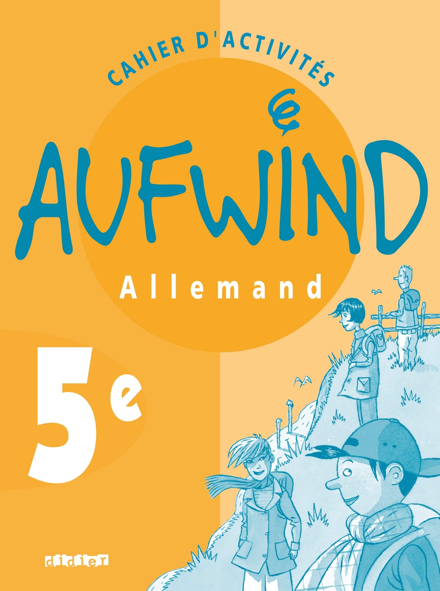Aufwind : Allemand, 5ème (cahier d'activités) 9782278049011