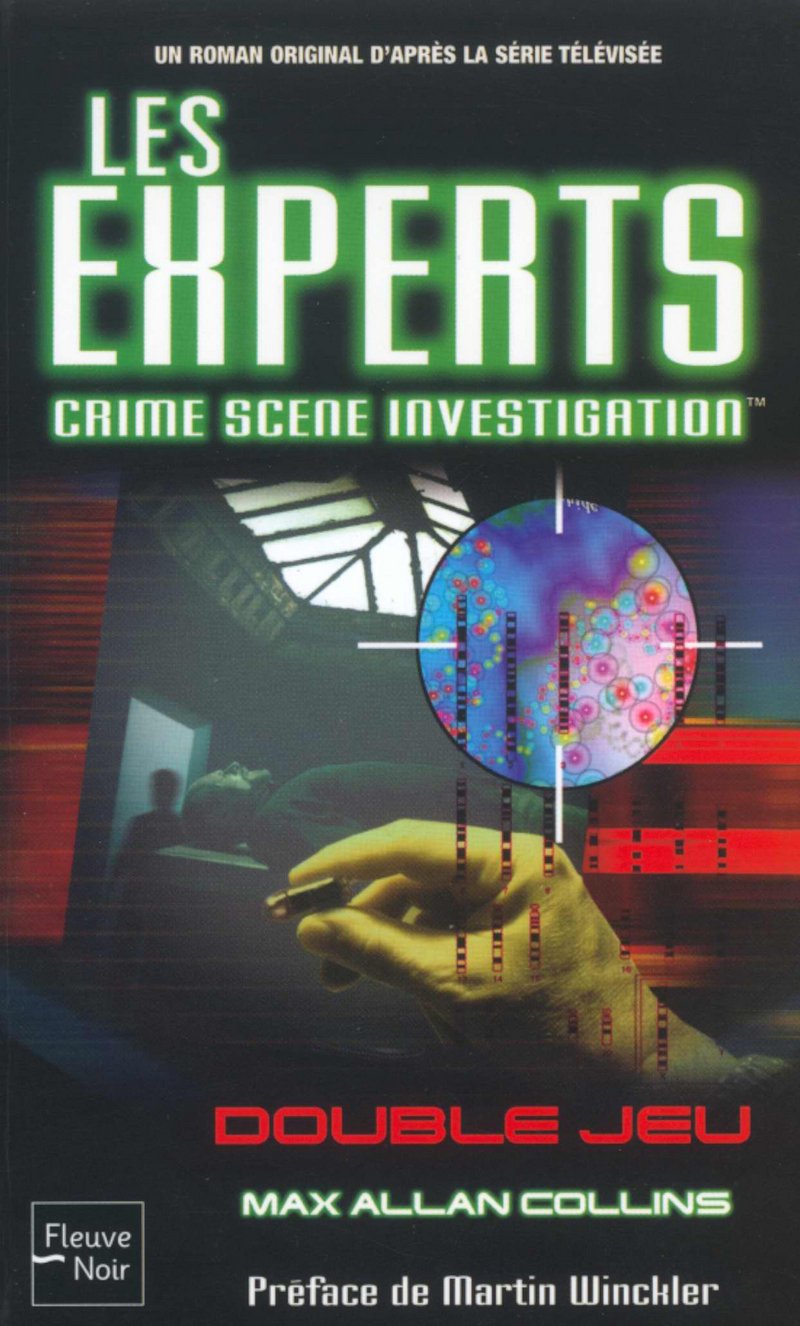 Les Experts, tome 1 : Double jeux 9782265074217