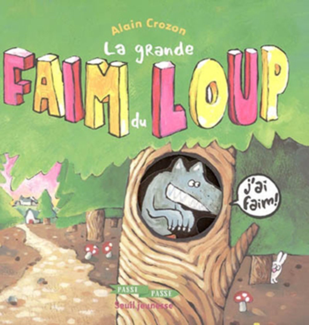 La Grande Faim du loup 9782020672955