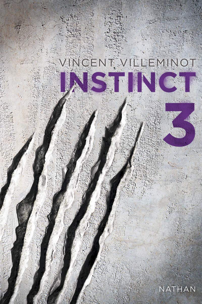 Instinct - Tome 3 - Roman fantastique (3) 9782092528372