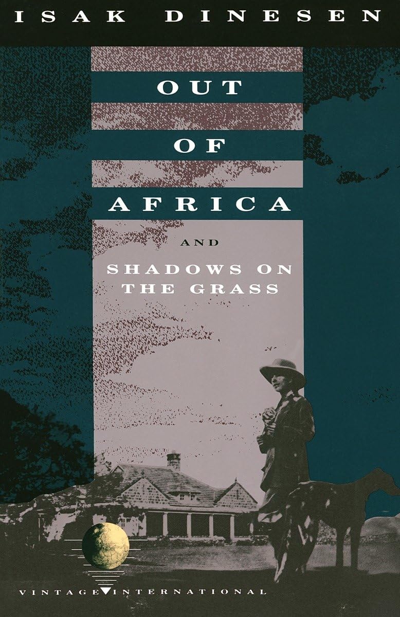 Out of Africa and Shadows on the Grass 9780679724759