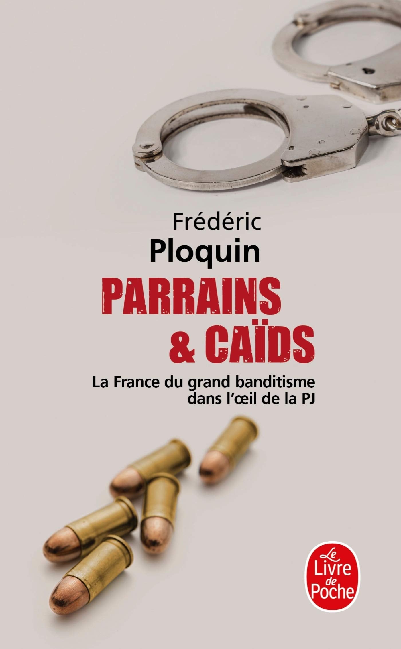 Parrains et caïds (Parrains et Caïds, Tome 1) 9782253120254