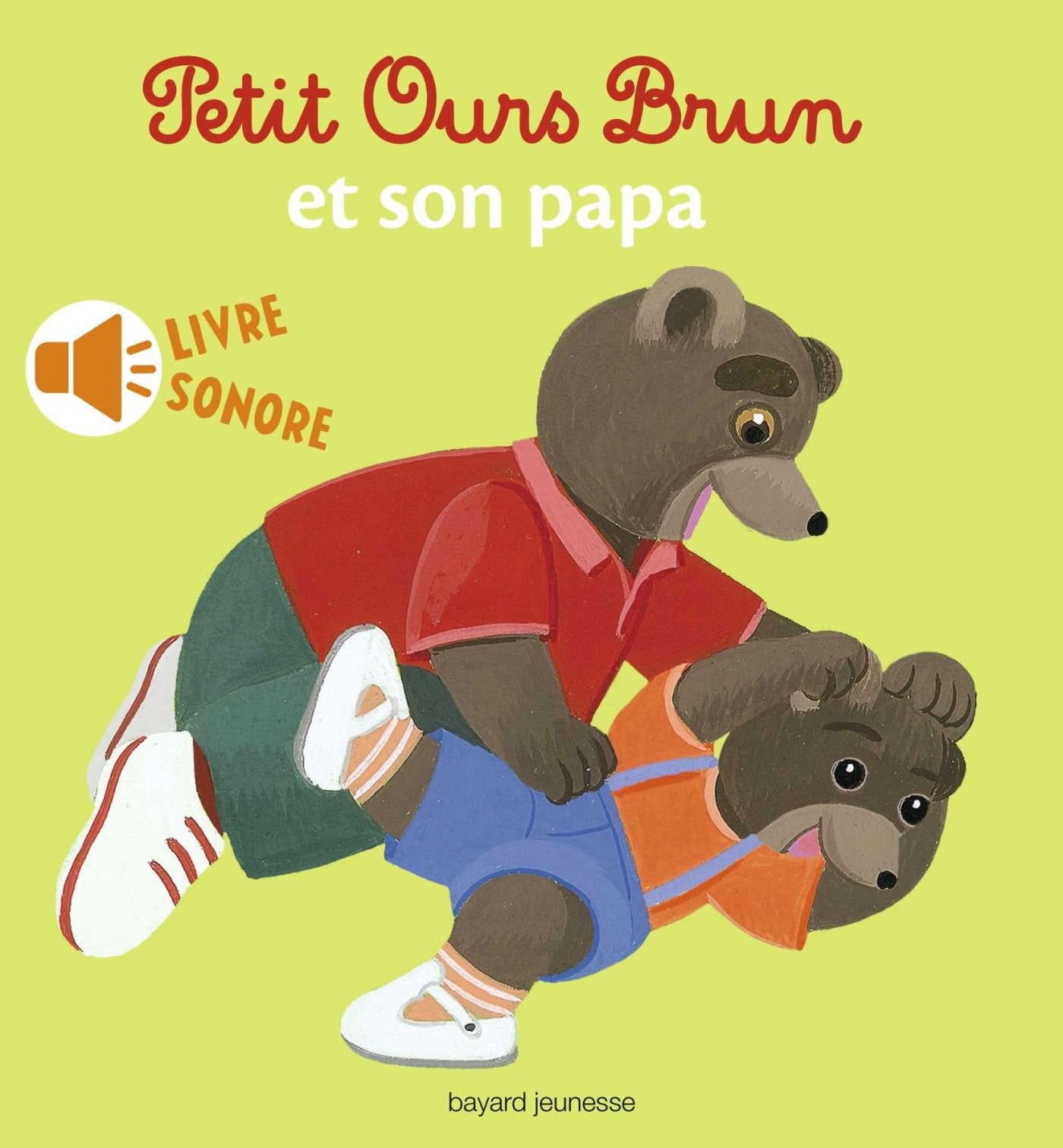 Petit Ours Brun et son papa - livre sonore 9782747055635