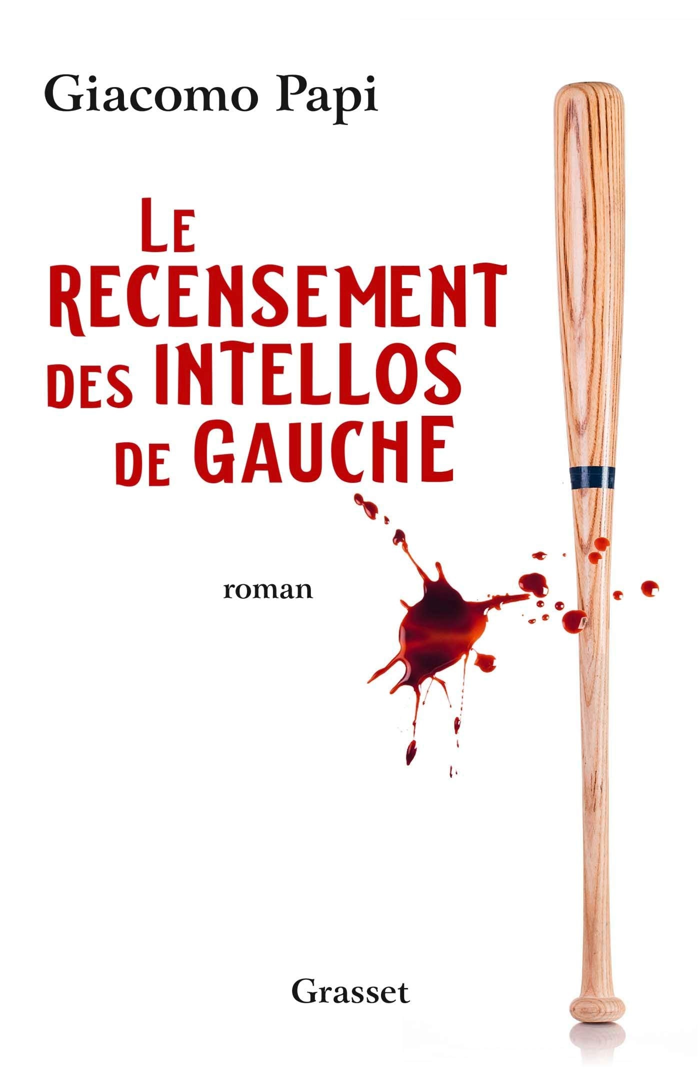 Le recensement des intellos de gauche 9782246823339