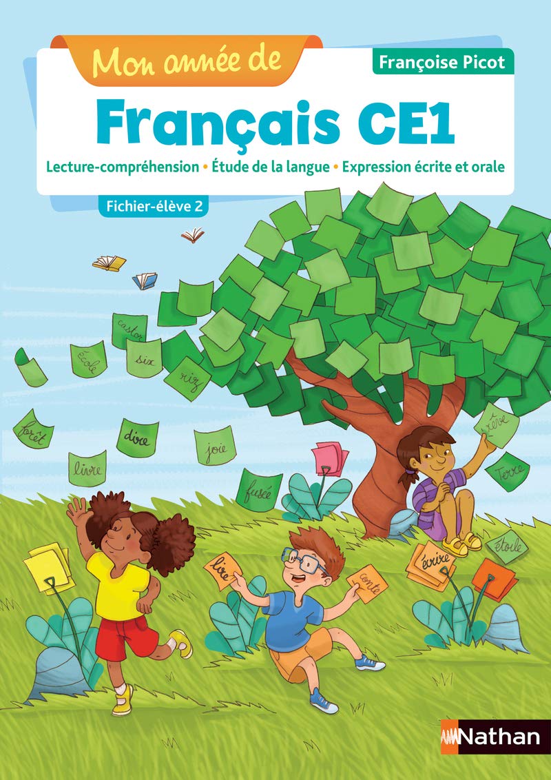 Mon année de français CE1 - Fichier élève 2: Programmes modifiés 2018 9782091244099