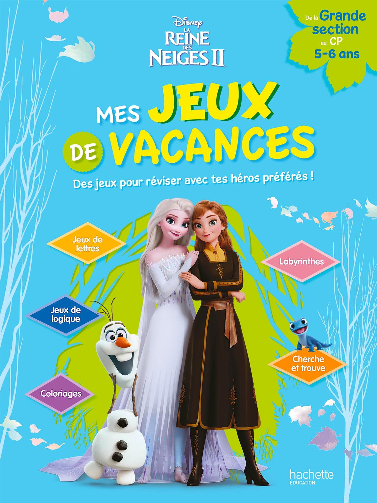Disney - La Reine des neiges 2 - De la Grande Section au CP - Mes jeux de vacances 2026 9782017326229
