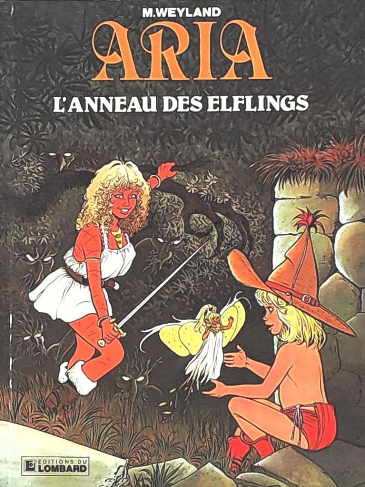 Aria, n° 6 : L'anneau des elflings 9782803605132
