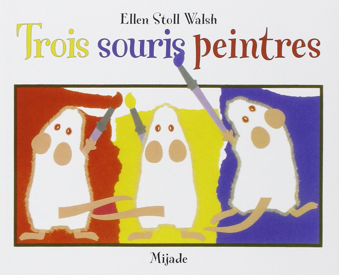 3 souris peintres 9782871423126