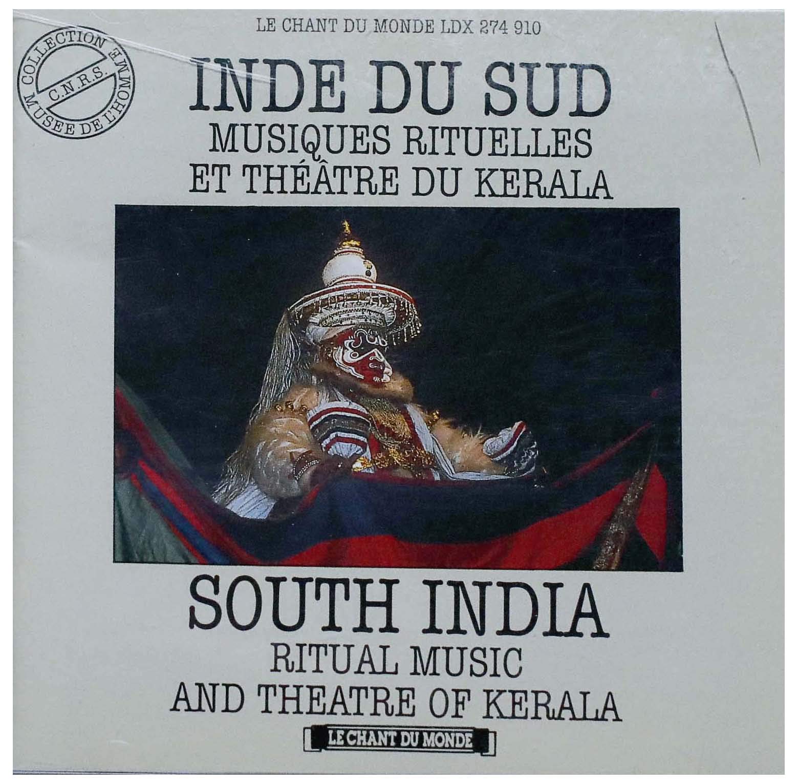 Inde du sud : Musiques Rituelles, Theatre du Kerala 3149025041876
