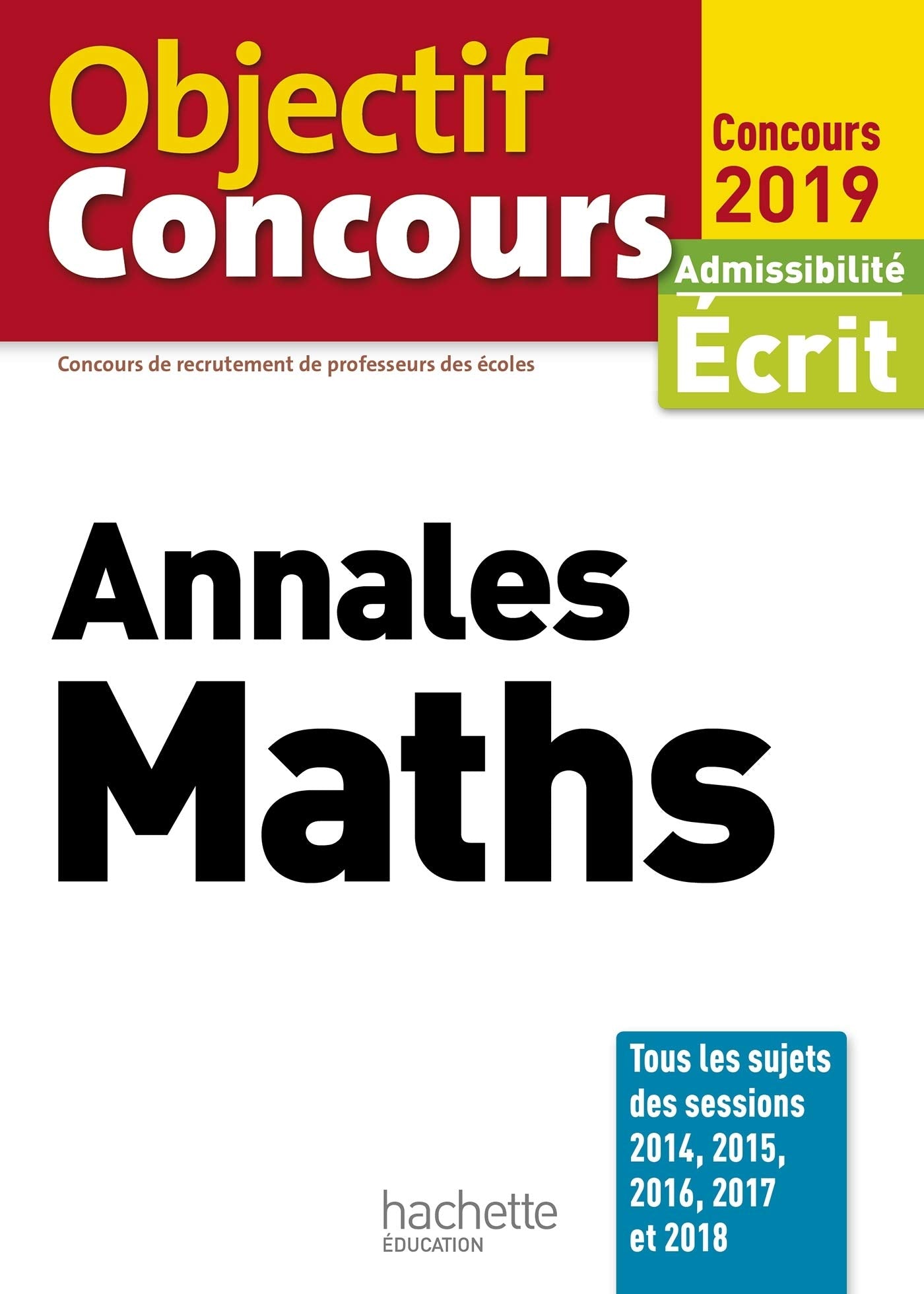 Annales Maths: Admissibilité écrit 9782017037224