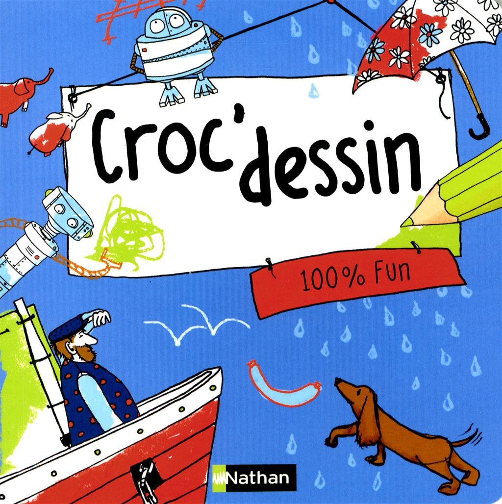 CROC'DESSIN 100% FUN 9782092545997