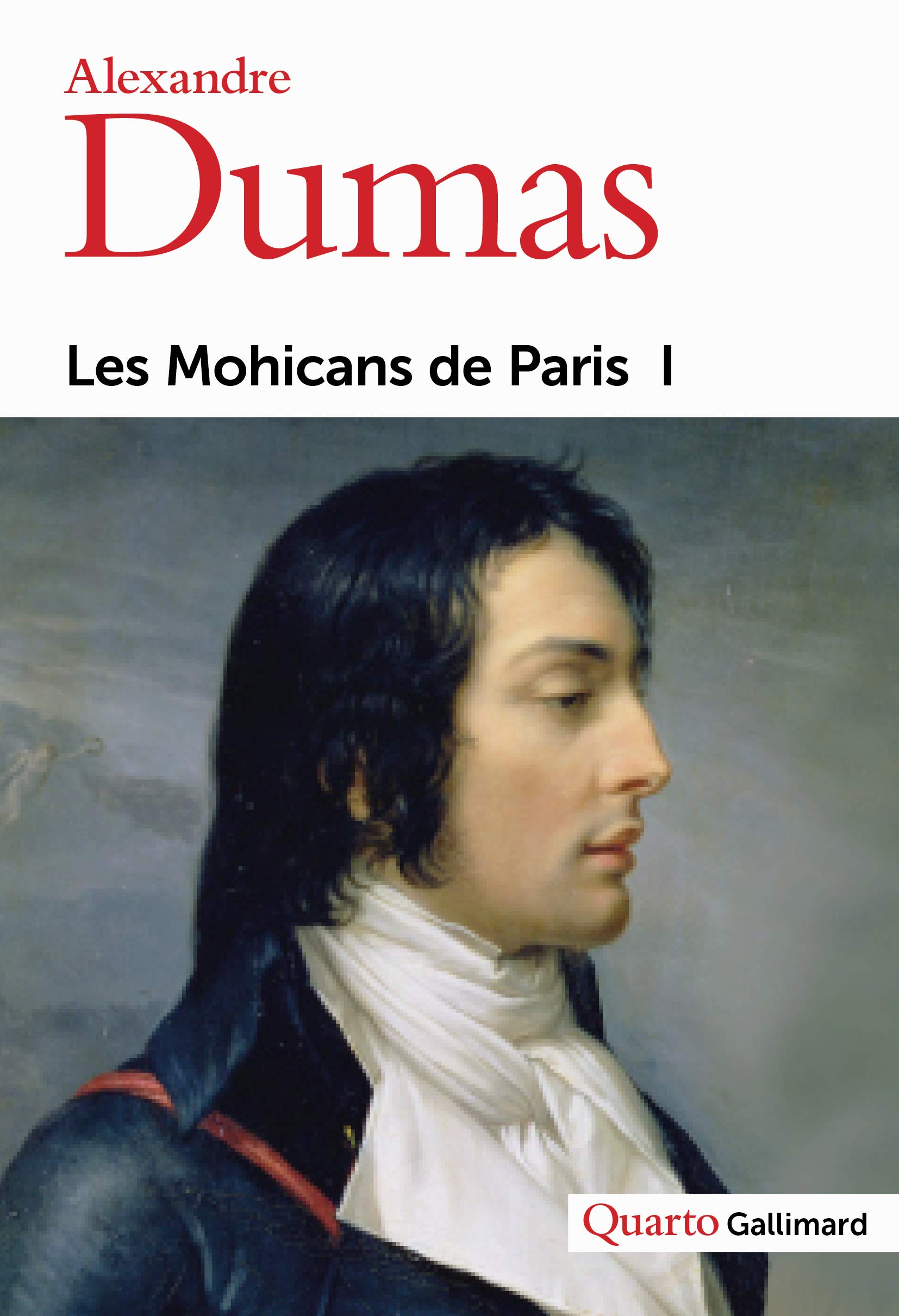 Les Mohicans de Paris (Tome 1) 9782070751914