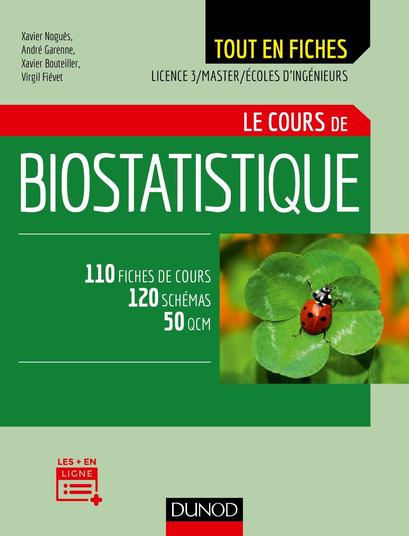 Biostatistique - Le cours: Le cours 9782100769766
