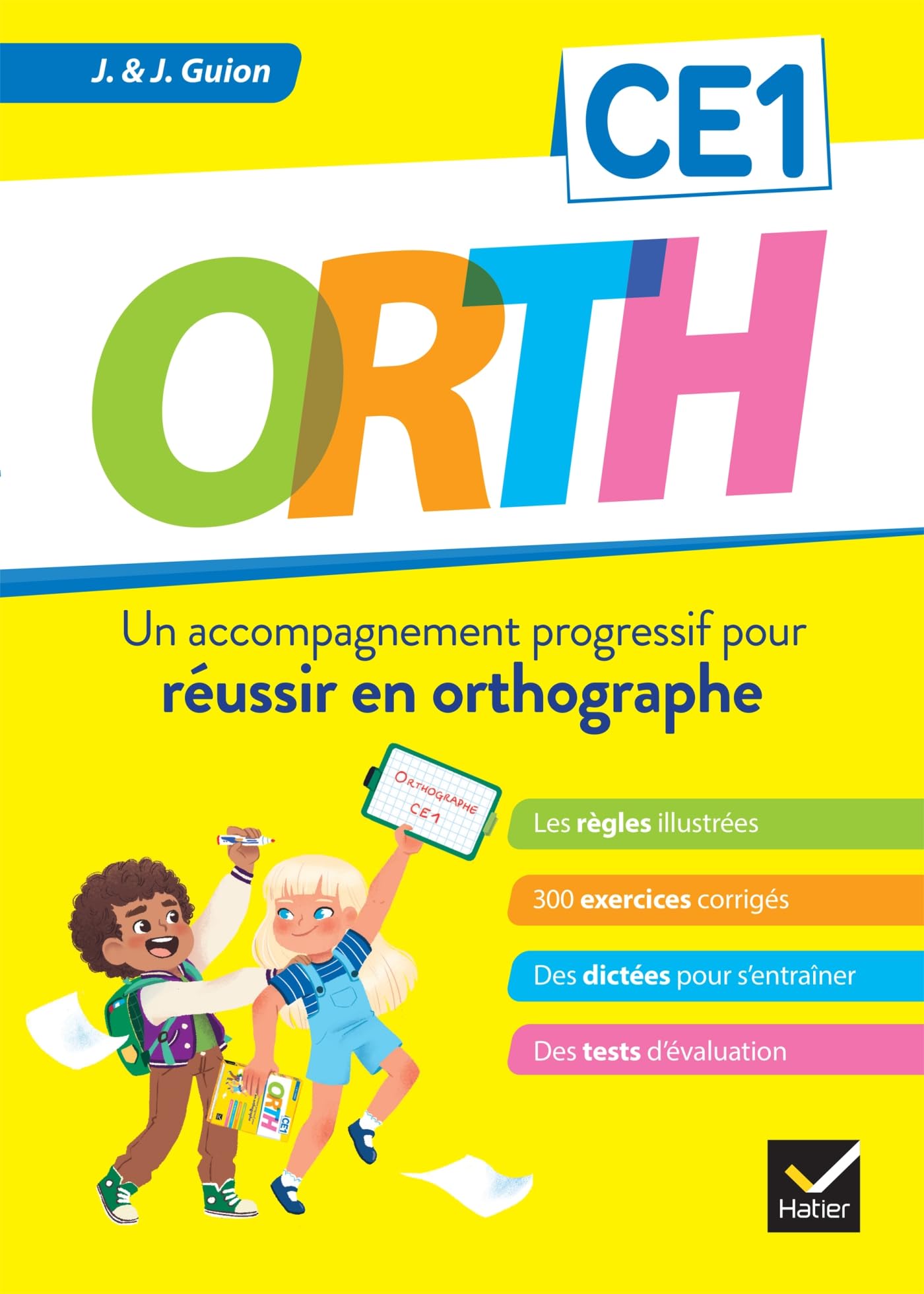 ORTH CE1 - Réussir en orthographe 9782401092259
