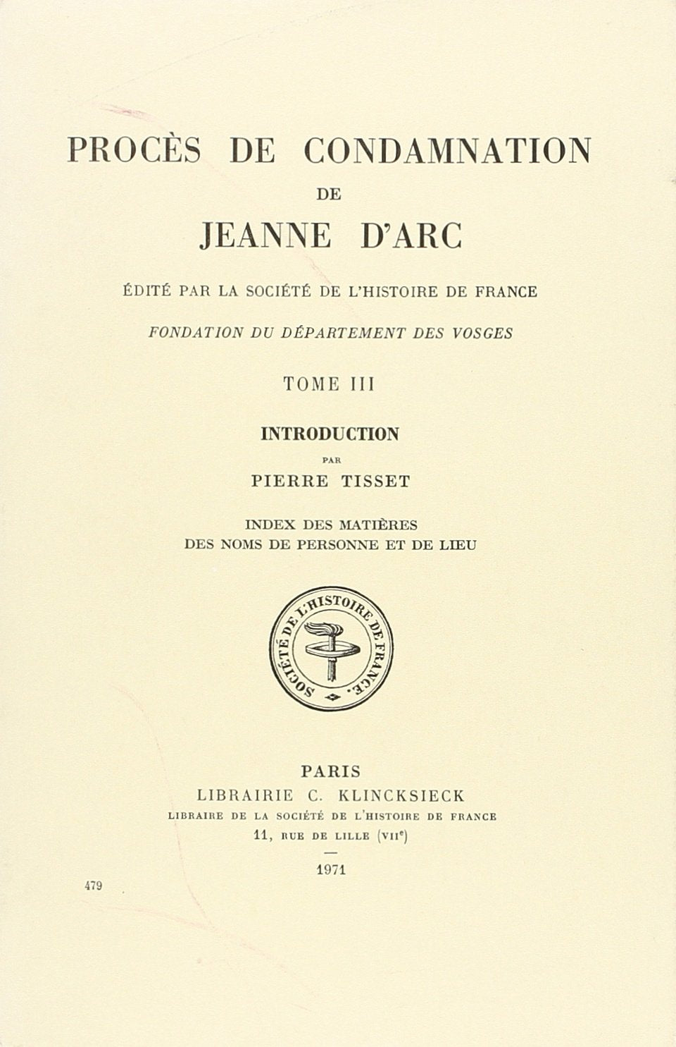 Proces De Condamnation De Jeanne D'arc: Introduction 9782354070878