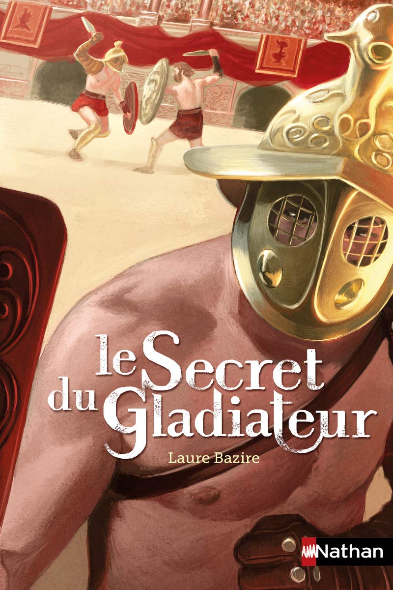 Le secret du gladiateur 9782092544075