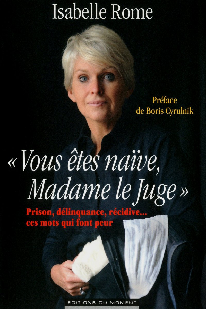 "Vous êtes naïve, Madame le Juge" 9782354171704