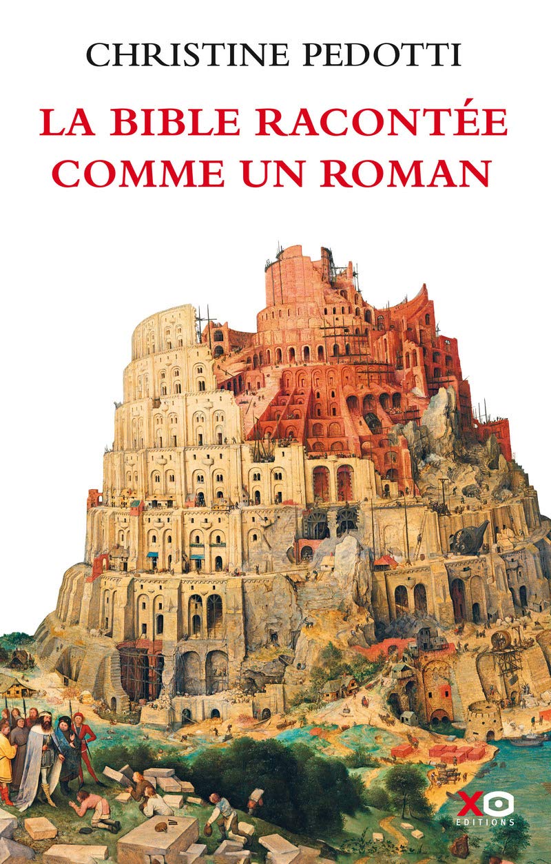 La Bible racontée comme un roman 9782845637405